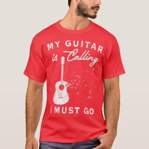 Camiseta Mi guitarra está llamando Regalos para guitarrista