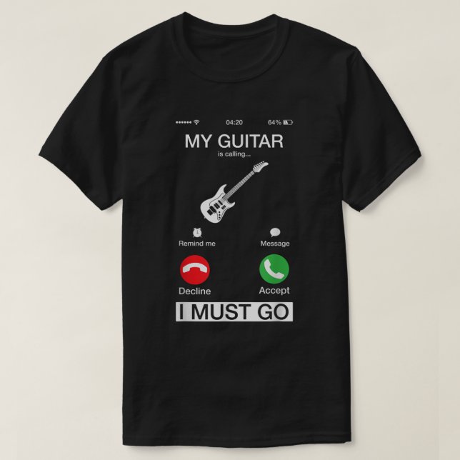 Camiseta Mi Guitarra Está Llamando Y Tengo Que Ir Fundadosa (Diseño del anverso)