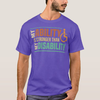 Camiseta Mi Habilidad Es Más Fuerte Que Mi Amputee De Disca