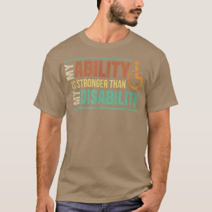 Camiseta Mi Habilidad Es Más Fuerte Que Mi Amputee De Disca