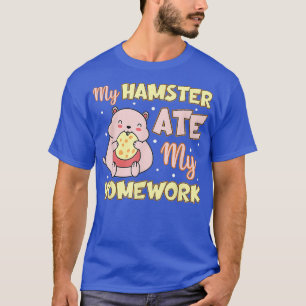 Camiseta Mi Hamster Se Comía Mi Homework Divertido Hámster