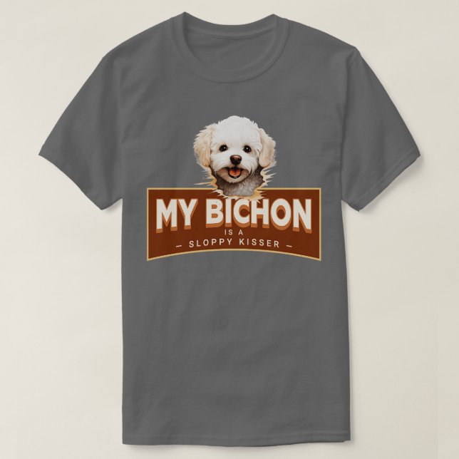 Camiseta Mi hermana de Bichon es un besador descuidado (Diseño del anverso)