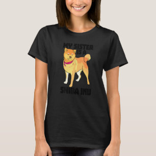 Camiseta Mi Hermana Es Shiba Inu Divertidas Mujeres Cazando