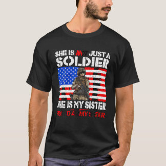 Camiseta Mi Hermana Es Soldado Orgullosa Hermana Militar