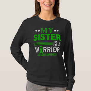 Camiseta Mi Hermana Es Un Guerrero De La Escoliosis Concien