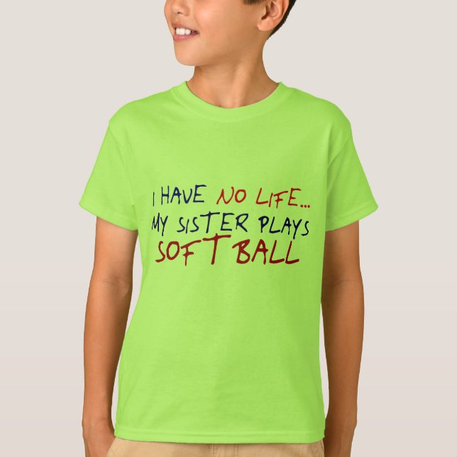Camiseta Mi hermana juega a softball (Anverso)