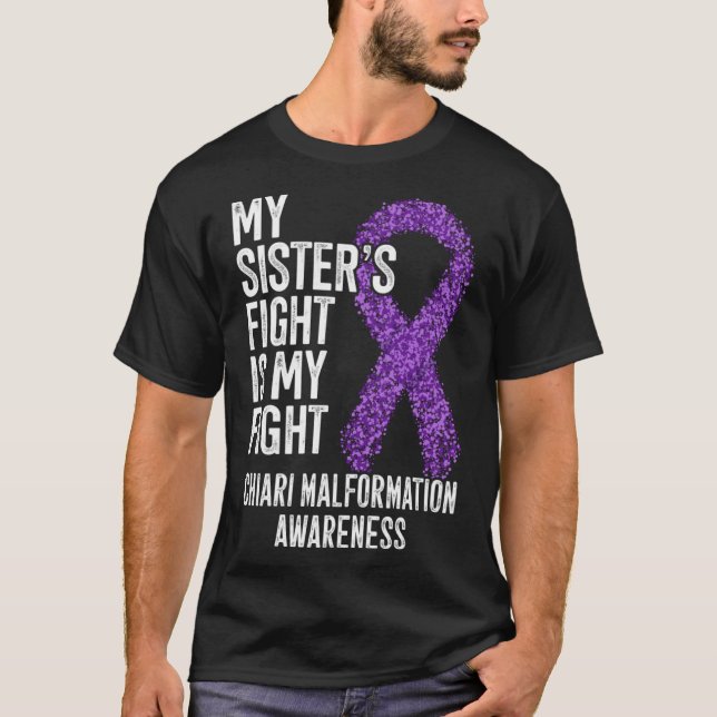 Camiseta Mi hermana lucha contra la malformación de Chiari (Anverso)