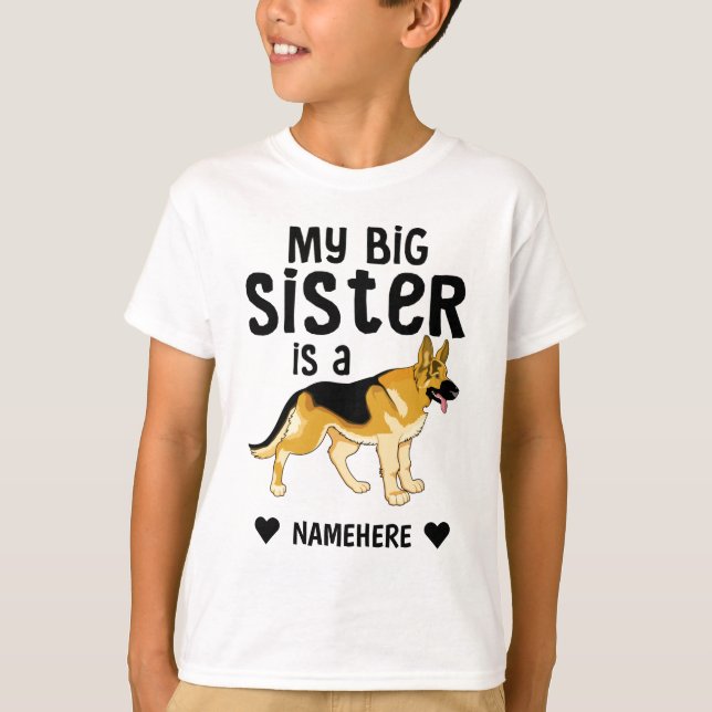 Camiseta Mi hermana mayor es una pastora alemana (Anverso)