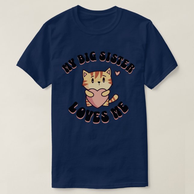 Camiseta Mi hermana mayor me ama (Diseño del anverso)