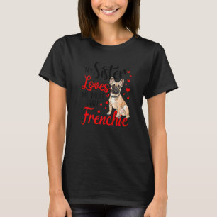 Camiseta Mi Hermana Me Ama Más Que A La Madre Del Bulldog F