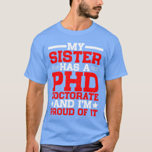 Camiseta Mi hermana tiene un doctorado chica retro