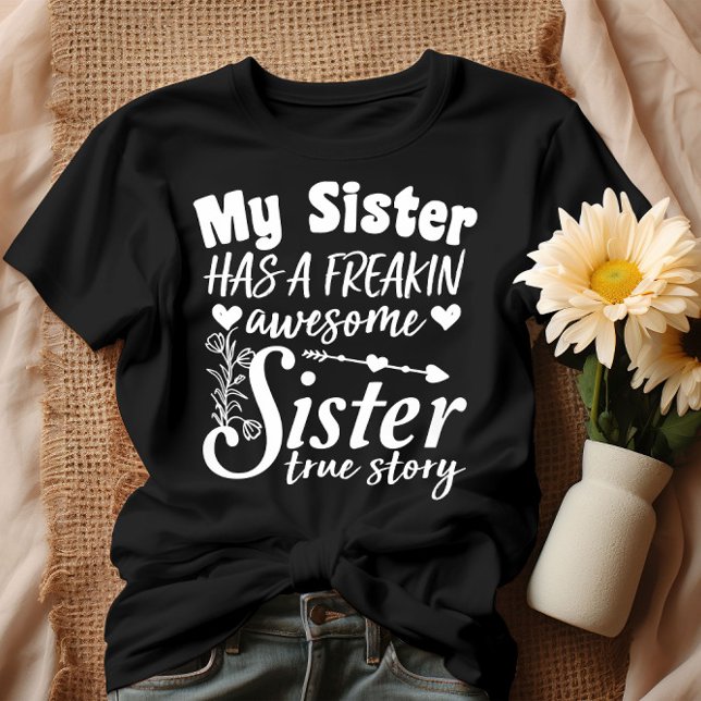 Camiseta Mi Hermana Tiene Una Impresionante Cita De Hermana (Subido por el creador)