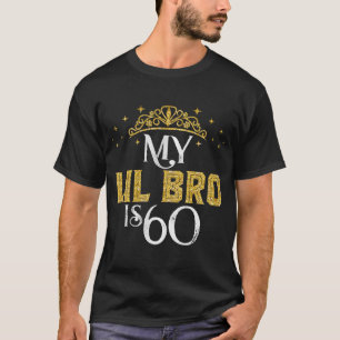 Camiseta Mi hermanito tiene 60 años 1963 Cumpleaños 60