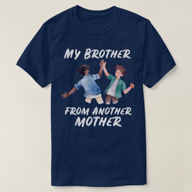 Camiseta Mi hermano de otra madre (Diseño del anverso)
