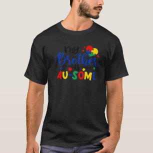 Camiseta Mi hermano es un autismo inusual conciencia de aut