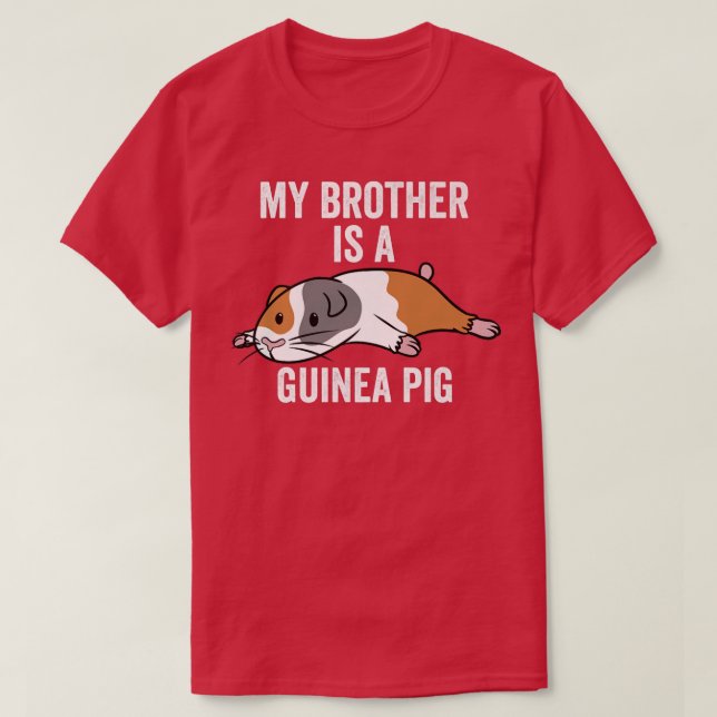 Camiseta Mi Hermano Es Un Mascota De Cerdo De Guinea (Diseño del anverso)
