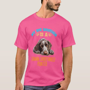 Camiseta Mi Hermano Es Una Bra De Perro De Puntero De Corto