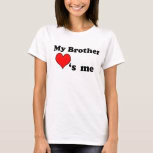 Camiseta Mi hermano me quiere
