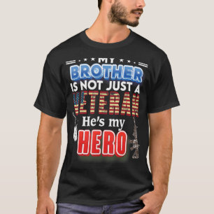 Camiseta Mi hermano no es solo un veterano, él es mi héroe