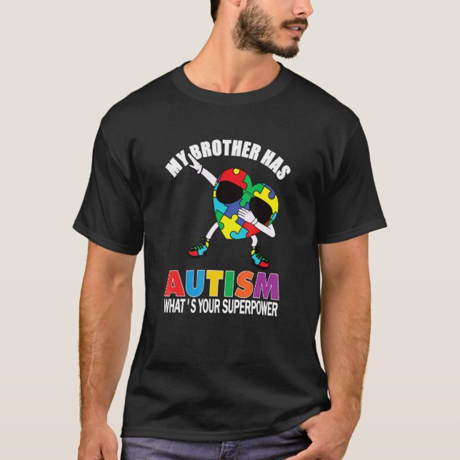 Camiseta Mi hermano tiene autismo ¿Cuál es tu superpoder da (Anverso)
