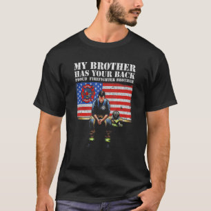 Camiseta Mi hermano tiene tu hermano de bomberos orgulloso 