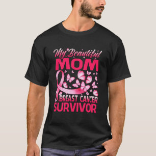 Camiseta Mi Hermosa Mamá Sobreviviente De Cáncer De Mama Ma