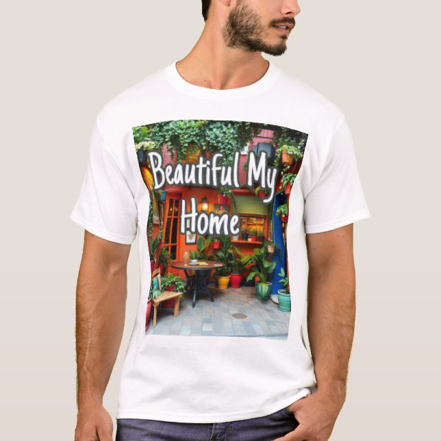 Camiseta Mi Hermoso Hogar  (Anverso)
