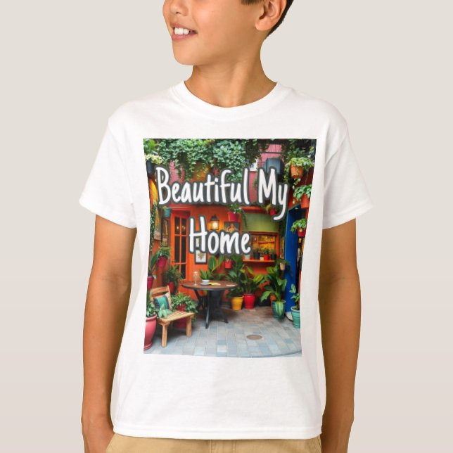 Camiseta Mi Hermoso Hogar  (Anverso)