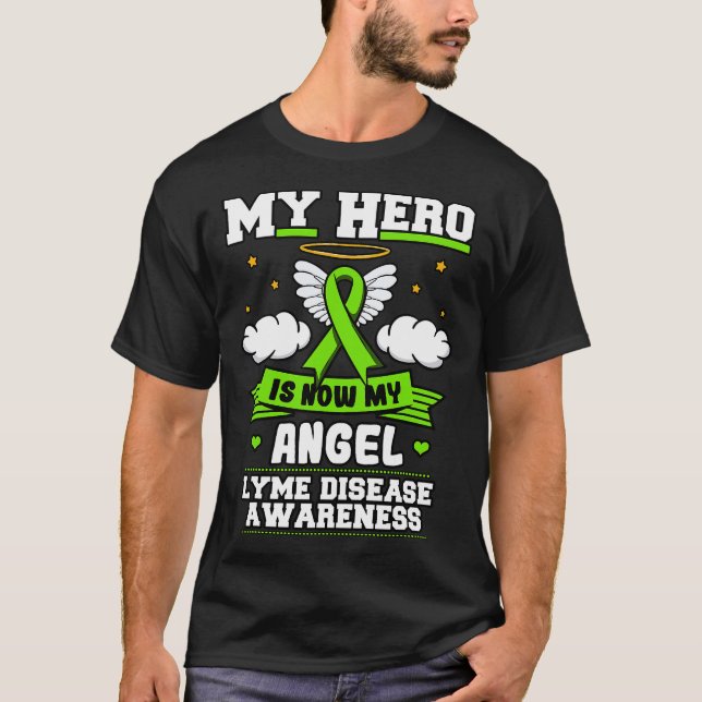 Camiseta Mi Héroe Ahora Mi Enfermedad De Angel Lyme Ticks G (Anverso)
