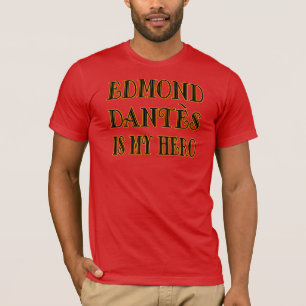 Camiseta Mi héroe, Edmundo Dantes