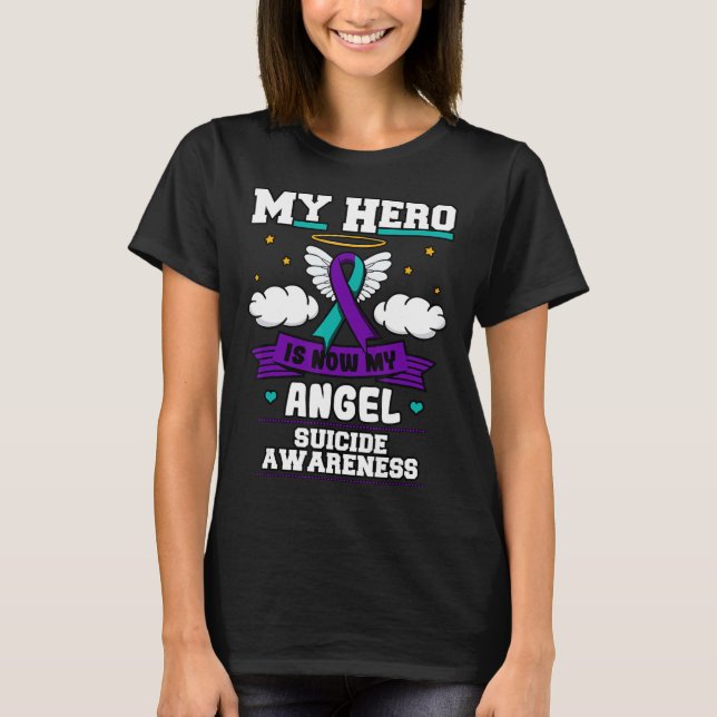 Camiseta Mi Héroe Es Ahora Mi Ángel Suicida Turquesa Morada (Anverso)
