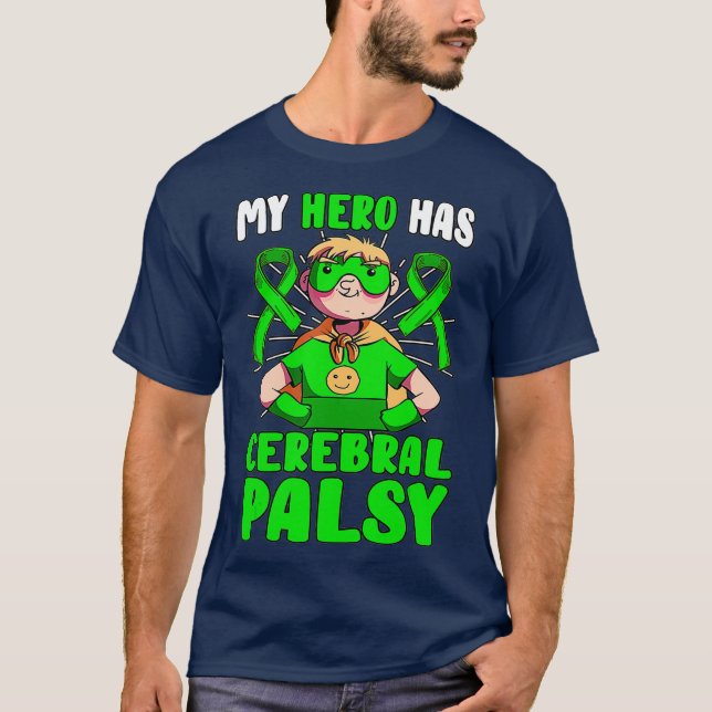 Camiseta Mi héroe tiene parálisis cerebral paciente CP verd (Anverso)