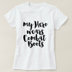 Camiseta Mi héroe usa botes de combate