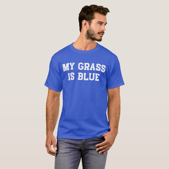 Camiseta Mi hierba es azul y mi música es bluegrass (Anverso completo)