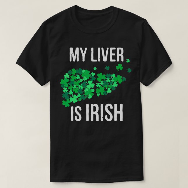 Camiseta Mi Hígado Es Irlandés Divertido Beber St Patricks  (Diseño del anverso)