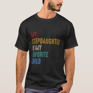 Camiseta Mi Hija De Paso Es El Día De Mi Hijo Favorito