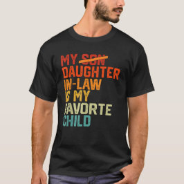 Camiseta Mi Hija En La Ley Es Mi Hija Favorita