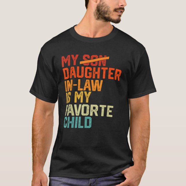 Camiseta Mi Hija En La Ley Es Mi Hija Favorita (Anverso)