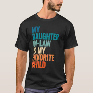 Camiseta Mi Hija En La Ley Es Mi Hija Favorita De La Vintag