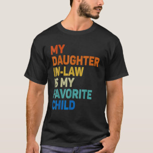 Camiseta Mi Hija En La Ley Es Mi Hija Favorita Divertida Fa