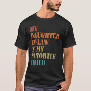 Camiseta Mi Hija En La Ley Es Mi Hija Favorita Padres D