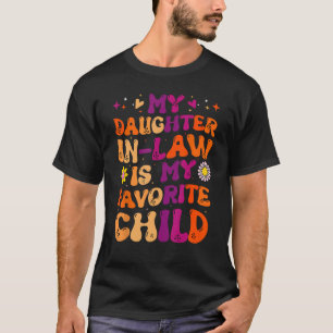 Camiseta Mi Hija En La Ley Es Mi Hijo Favorito En La Ley