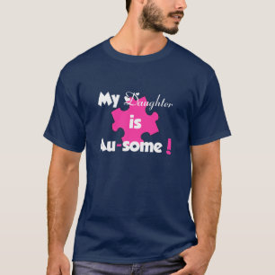 CAMISETA ¡MI HIJA ES AU-SOME!