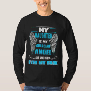 Camiseta Mi Hija Es Mi Ángel De Guardia Que Vigila