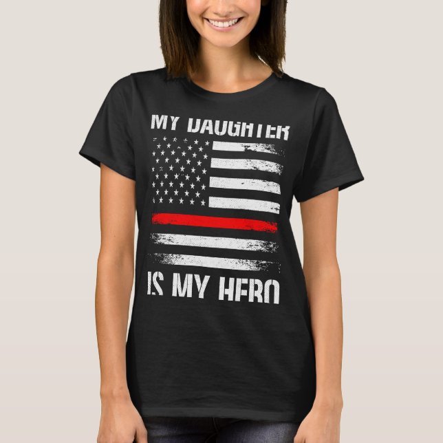 Camiseta Mi Hija Es Mi Héroe, Mamá, Padre Thin Re (Anverso)
