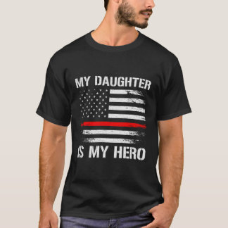 Camiseta Mi Hija Es Mi Héroe, Mamá, Padre Thin Re