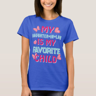 Camiseta Mi Hija Es Mi Hija Favorita