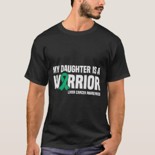 Camiseta Mi hija es un cáncer de hígado de cinta verde guer
