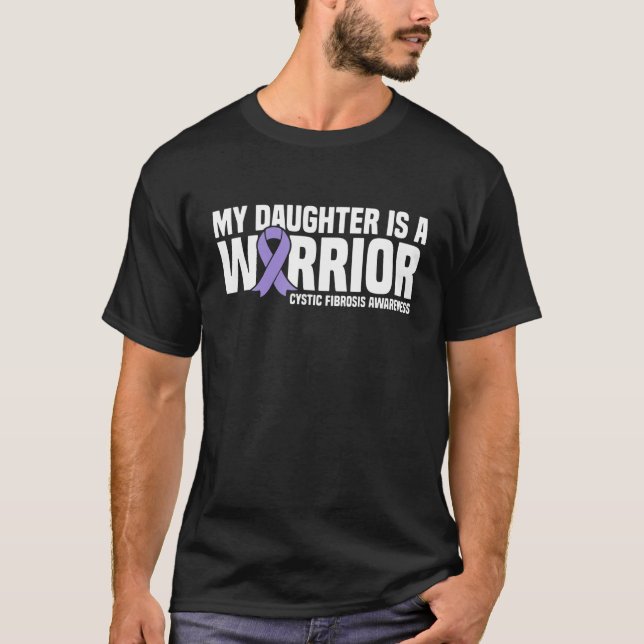Camiseta Mi hija es una guerrera y quística conciencia de l (Anverso)