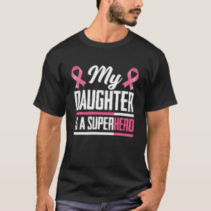 Camiseta Mi Hija Es Una Superheroína, Mamá, Papá, Cáncer De